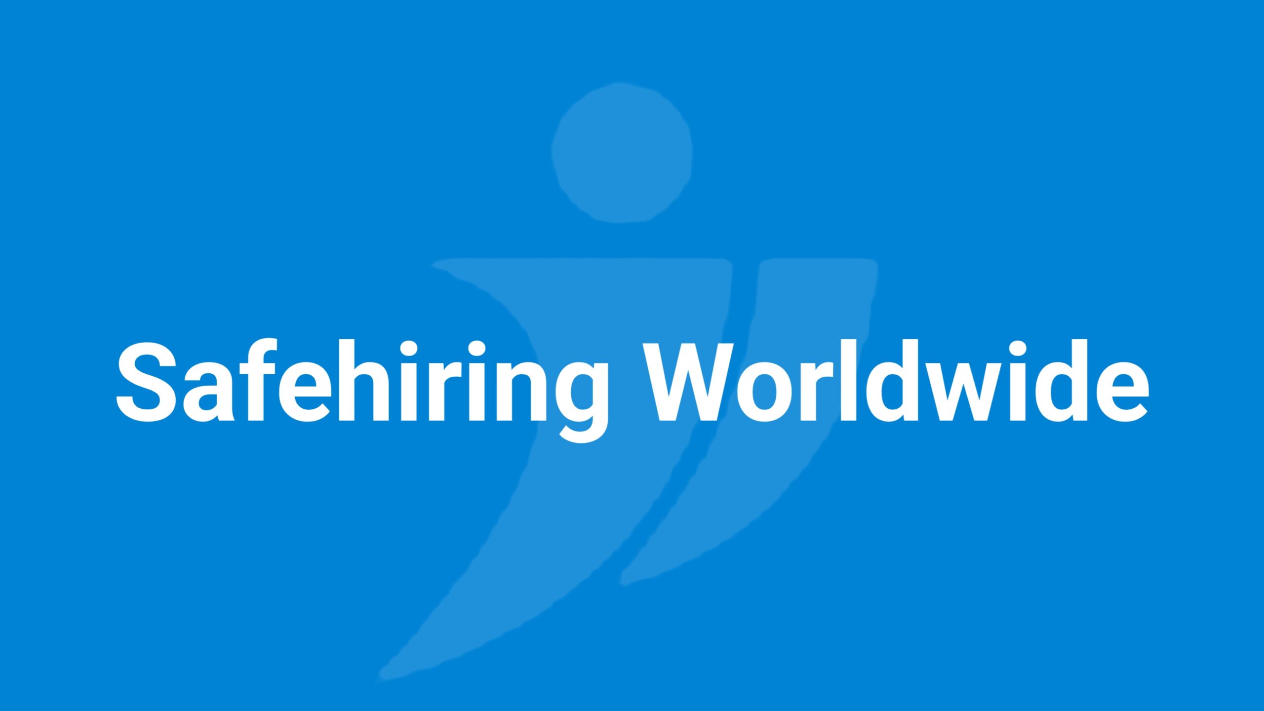 Safe Hiring Worldwide
