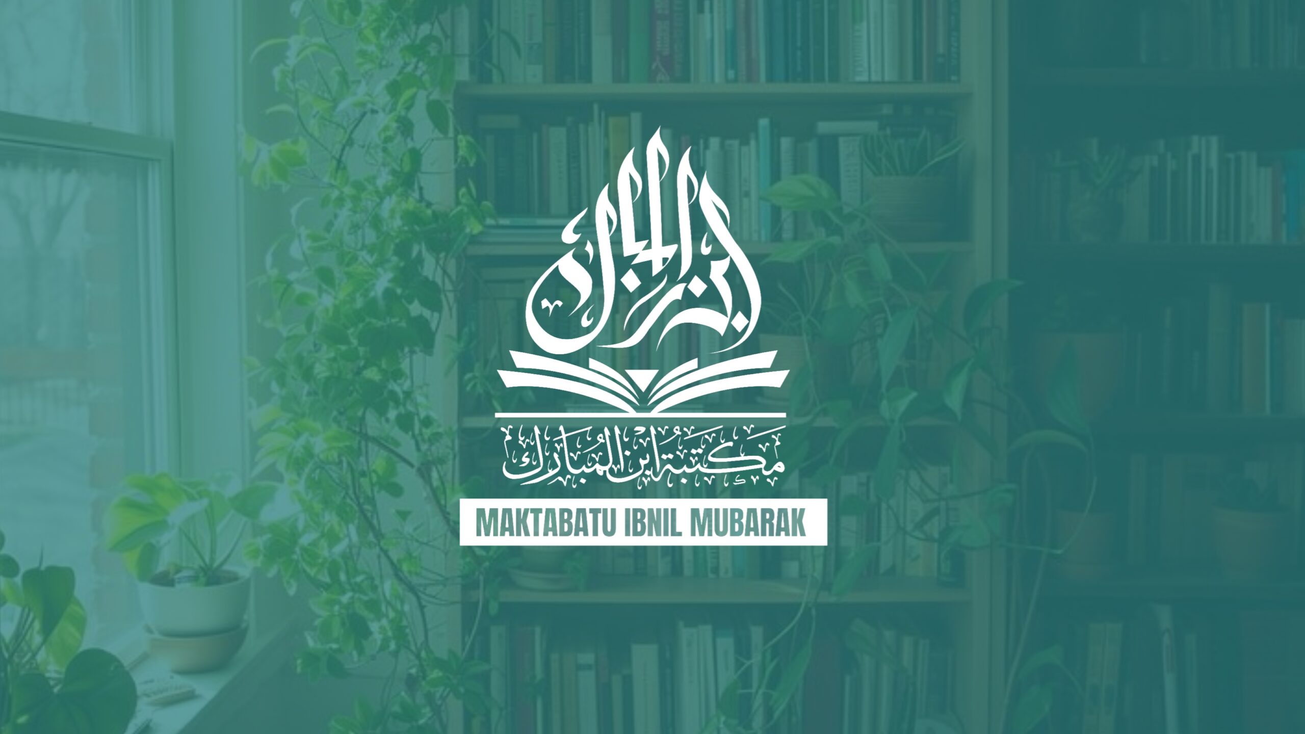 Maktabatu Ibnil Mubarak 